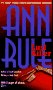 Lust Killer by Ann Rule